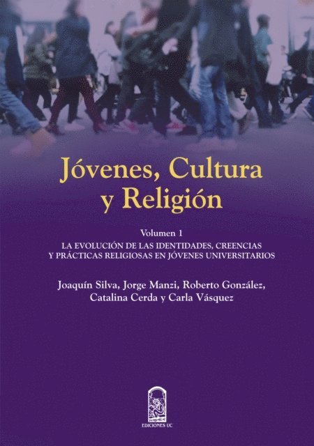 Catalina Cerda, Roberto Gonzalez, Jorge Manzi, Joaquin Silva - Jóvenes, cultura y religión, E-bok