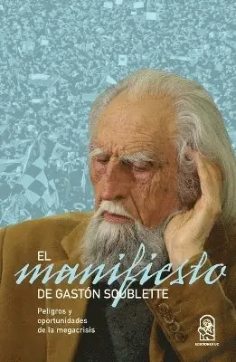Gastón Soublette - Manifiesto, Häftad. Tillgänglighet: Lägg i varukorg