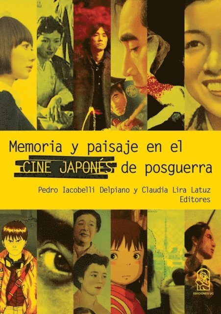 Claudia Lira Latuz, Pedro Iacobelli Delpiano - Memoria y paisaje en el cine japonés de posguerra, E-bok