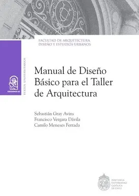 Sebasti N Gray, Francisco Vergara, Camilo Meneses - Manual de dise o b sico para el taller de arquitectura, Häftad. Tillgänglighet: Lägg i varukorg