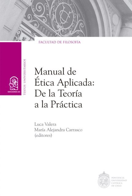 Maria Alejandra Carrasco, Luca Valera - Manual de ética aplicada, E-bok