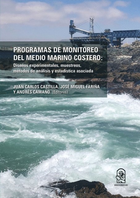 Varios autores, Andres Camano, Jose Miguel Farina, Juan Carlos Castilla - Programas de monitoreo del medio marino costero, E-bok