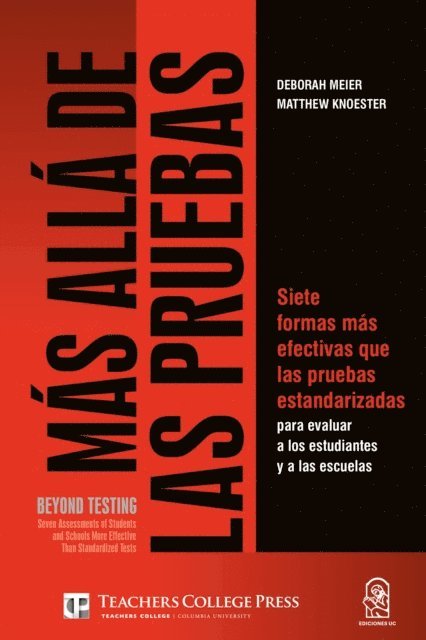 Matthew Knoester, Deborah Meier - Más allá de las pruebas/Beyond testing, E-bok