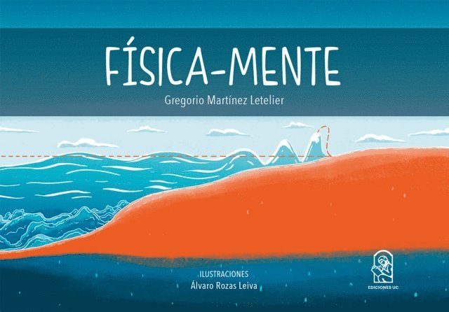 Gregorio Martinez - Física-mente, E-bok