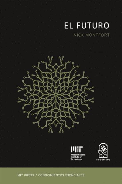 Nick Montfort - El futuro, E-bok