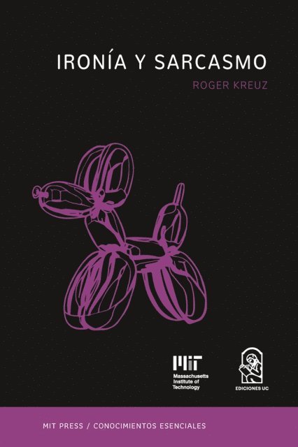 Roger Kreuz - Ironía y sarcasmo, E-bok