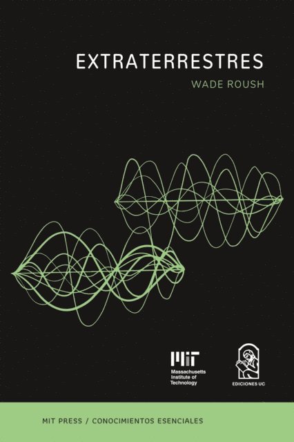 Wade Roush - Extraterrestres, E-bok