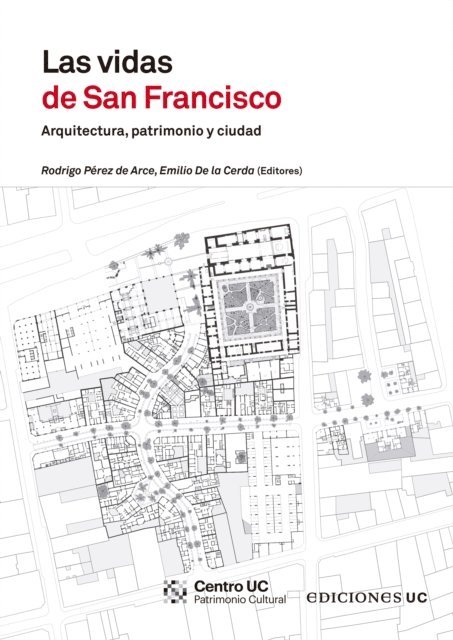 Emilio de la Cerda, Rodrigo Perez de Arce - Las vidas de San Francisco, E-bok
