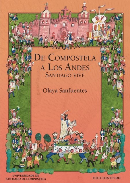 Olaya Sanfuentes - De Compostela a los Andes, E-bok