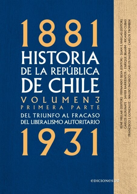 Juan Eduardo Vargas, Fernando Silva, Rene Millar - Historia de la Republica de Chile. Volumen 3. Primera parte, E-bok