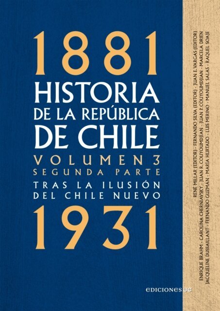 Juan Eduardo Vargas, Fernando Silva, Rene Millar - Historia de la Republica de Chile. Volumen 3. Segunda parte, E-bok