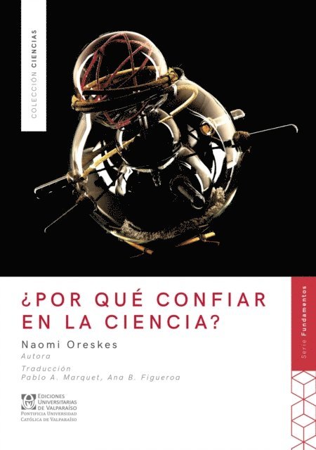 Naomi Oreskes - ¿Por qué confiar en la ciencia?, E-bok
