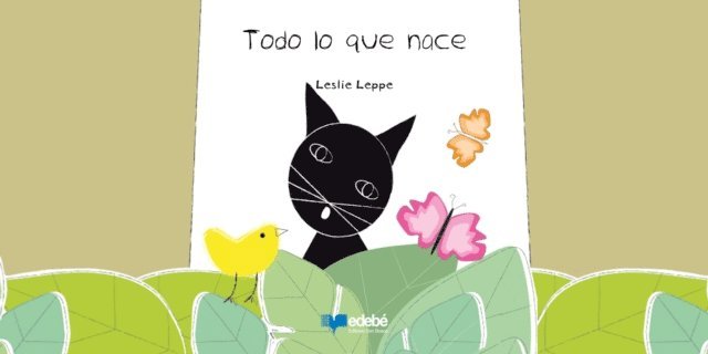Leslie Leppe - Todo lo que nace, E-bok