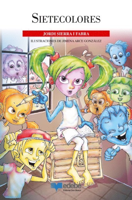 Jordi Sierra i Fabra - Sietecolores, E-bok