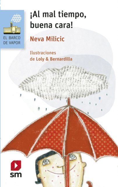 Neva Milicic - ¡A mal tiempo, buena cara!, E-bok