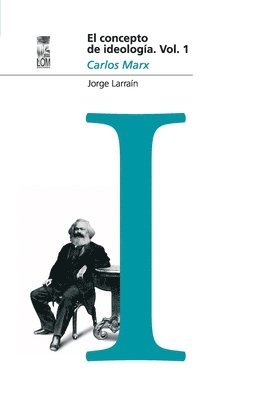 Jorge Larraín - concepto de ideología Vol 1, Häftad