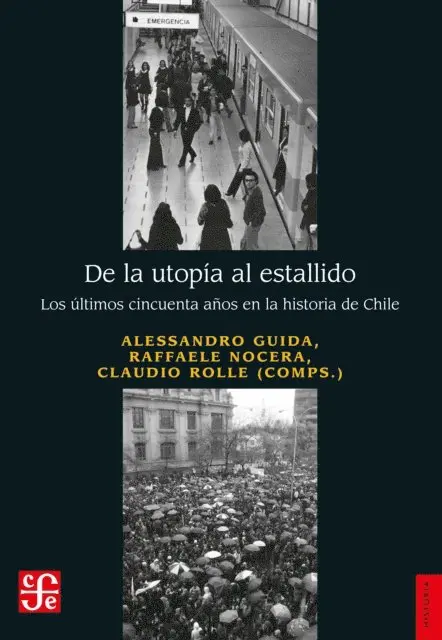 Claudio Rolle, Raffaele Nocera, Alessandro Guida - De la utopía al estallido, E-bok. Tillgänglighet: Lägg i varukorg