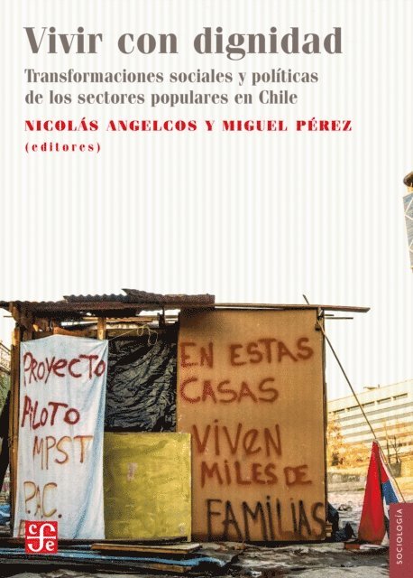 Nicolas Angelcos, Miguel Perez - Vivir con dignidad, E-bok