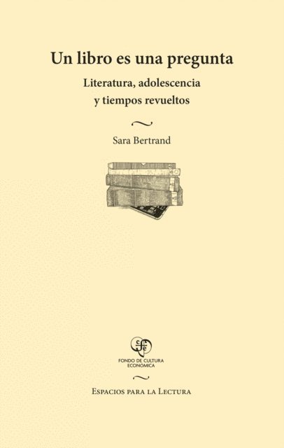 Sara Bertrand - Un libro es una pregunta, E-bok
