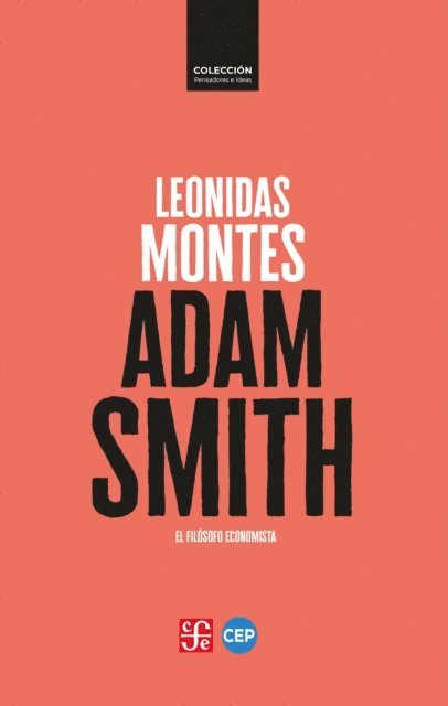 Leonidas Montes Lira - Adam Smith, E-bok