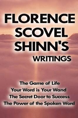 Florence Scovel Shinn - Florence Scovel Shinn's Writings, Inbunden