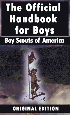 Boy Scouts of America - Boy Scouts of America, Inbunden