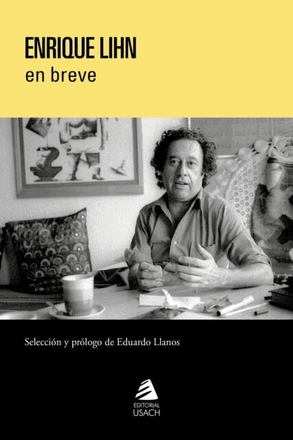 Enrique Lihn - Enrique Lihn en breve, E-bok