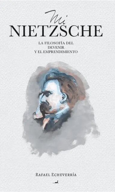 Rafael Echeverria - Mi Nietzsche, E-bok. Tillgänglighet: Lägg i varukorg
