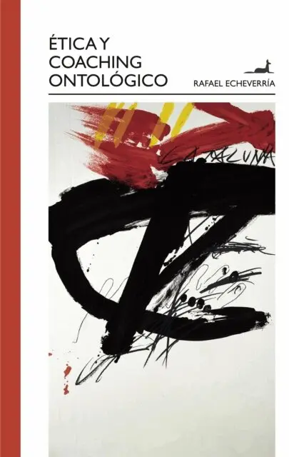 Rafael Echeverria - Etica y Coaching Ontologico, E-bok. Tillgänglighet: Lägg i varukorg