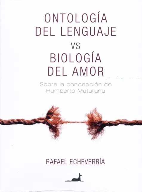 Rafael Echeverria - Ontologia del lenguaje vs Biologia del Amor, E-bok. Tillgänglighet: Lägg i varukorg