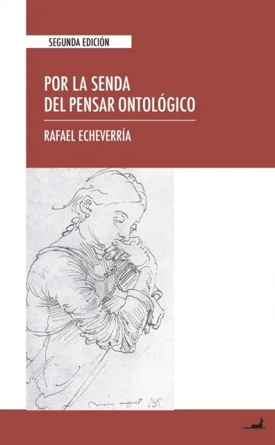Rafael Echeverria - Por la senda del pensar ontológico, E-bok. Tillgänglighet: Lägg i varukorg