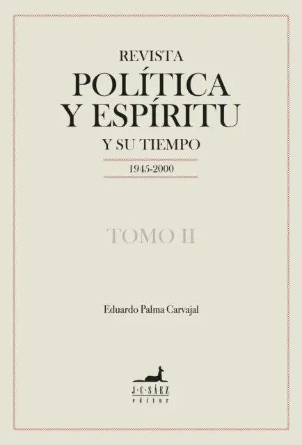 Eduardo Palma Carvajal - Revista Política y Espíritu y su tiempo 1945-2000, E-bok. Tillgänglighet: Lägg i varukorg