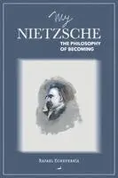 Rafael Echeverría - My Nietzsche, Häftad. Tillgänglighet: Lägg i varukorg