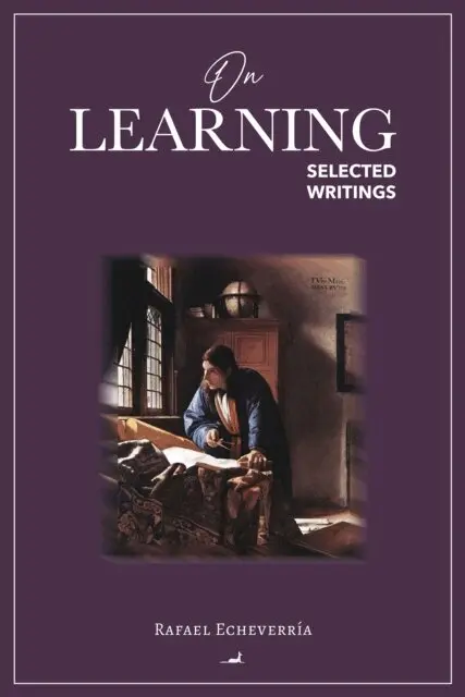 Rafael Echeverria - On Learning, E-bok. Tillgänglighet: Lägg i varukorg