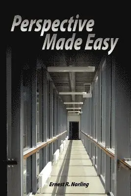Ernest R Norling - Perspective Made Easy, Häftad. Tillgänglighet: Lägg i varukorg