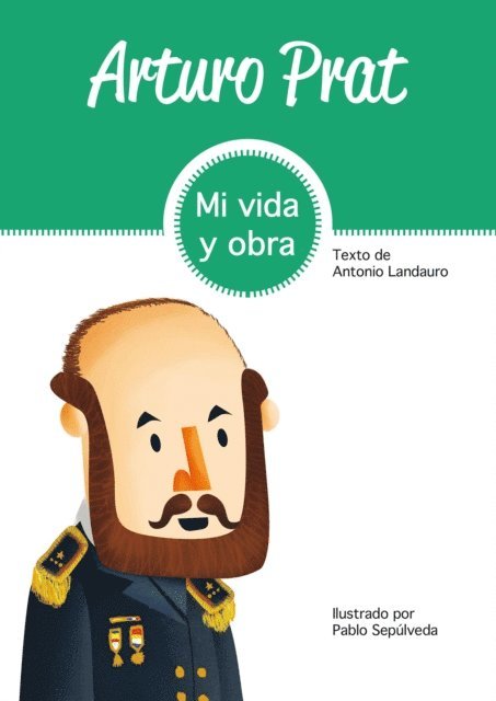 Antonio Landauro Marin - Arturo Prat, E-bok