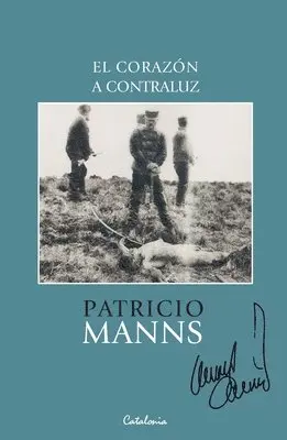 Patricio Manns - corazón a contraluz, Häftad. Tillgänglighet: Lägg i varukorg