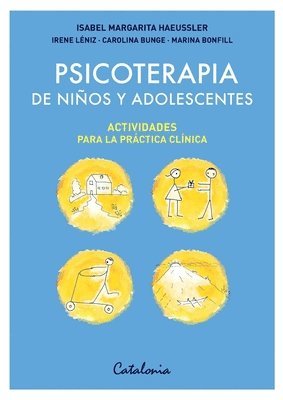 Isabel Margarita Haeussler - Psicoterapia de niños y adolescentes, Häftad