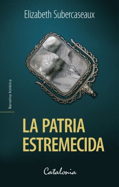 Elizabeth Subercaseaux - La patria estremecida, E-bok. Tillgänglighet: Lägg i varukorg