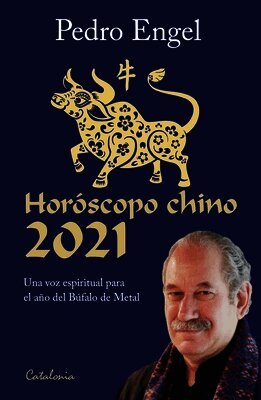 Pedro Engel - Horóscopo chino 2021, Häftad