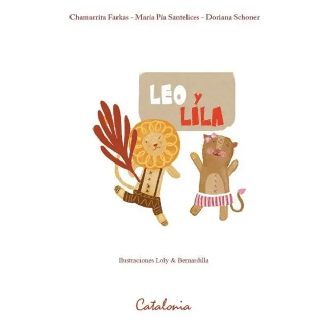 Doriana Schoner, Maria Pia Santelices, ?Chamarrita Farkas - Leo y Lila, E-bok. Tillgänglighet: Lägg i varukorg