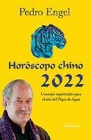Pedro Engel - Horóscopo chino 2022, Häftad