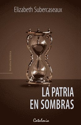 Elizabeth Subercaseaux - patria en sombras, Häftad. Tillgänglighet: Lägg i varukorg