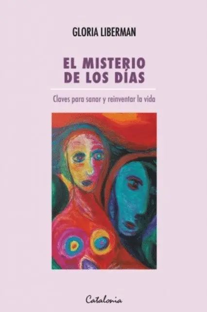 Gloria Liberman - El misterio de los días, E-bok. Tillgänglighet: Lägg i varukorg