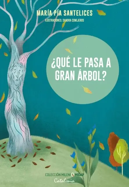 Maria Pia Santelices - ¿Qué le pasa a Gran Árbol?, E-bok. Tillgänglighet: Lägg i varukorg