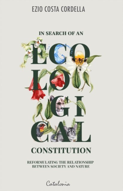 Ezio Costa Cordella - In Search of an Ecological Constitution, E-bok