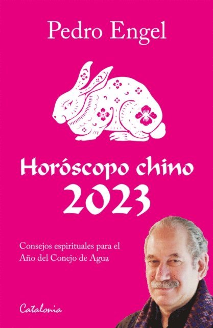 Pedro Engel - Horóscopo chino 2023, E-bok