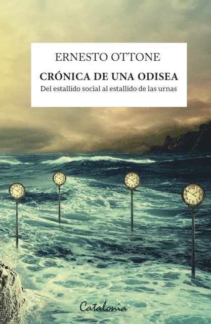 Ernesto Ottone - Crónica de una odisea, E-bok