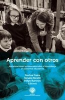 Paulina Freire, Felipe Burrows - Aprender con otros, Häftad