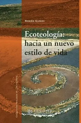Román Guridi - Ecoteología, Häftad. Tillgänglighet: Lägg i varukorg